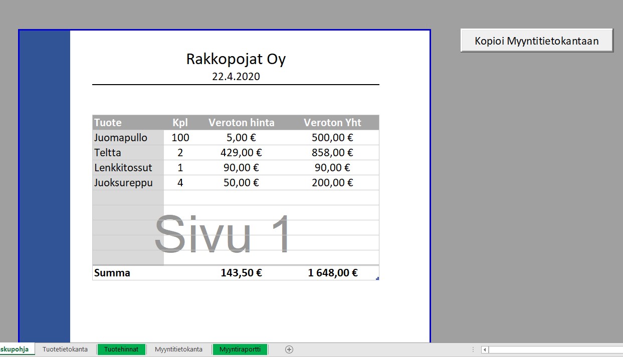 Tältä Excel-peruskurssin myyntisovelluksen käyttöliittymä näytti kahden tunnin jälkeen. Tältä Excel-peruskurssin myyntisovelluksen käyttöliittymä näytti kahden tunnin jälkeen.