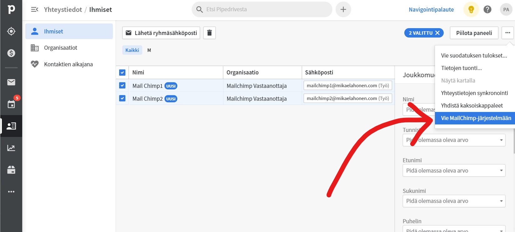 Pipedrivesta valitaan Mailchimpiin vietävät henkilöt ja klikataan valikosta. Pipedrivesta valitaan Mailchimpiin vietävät henkilöt ja klikataan valikosta.