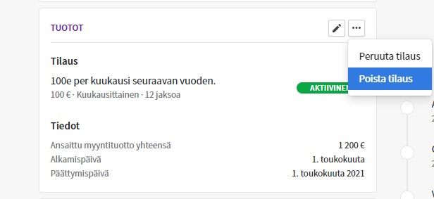 Jatkuva tilaus löytyy Pipedrive-kaupan vasemmasta paneelista, josta pääset peruuttamaan tai poistamaan tilauksen. Jatkuva tilaus löytyy Pipedrive-kaupan vasemmasta paneelista, josta pääset peruuttamaan tai poistamaan tilauksen.